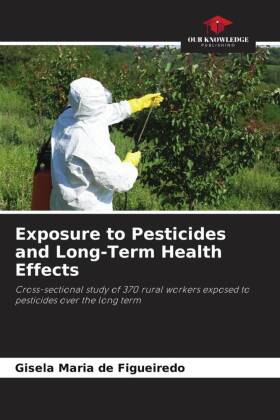 Exposure to Pesticides and Long-Term Health Effects