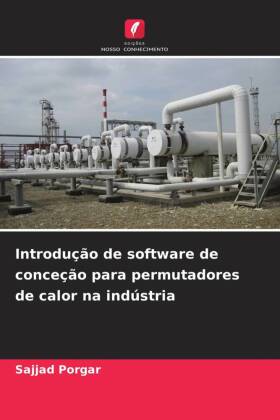 Introdução de software de conceção para permutadores de calor na indústria