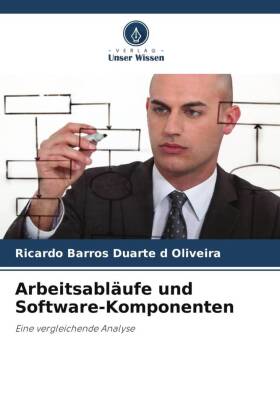 Arbeitsabläufe und Software-Komponenten