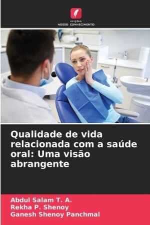 Qualidade de vida relacionada com a saúde oral