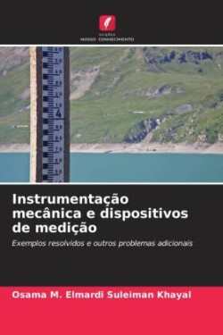 Instrumentação mecânica e dispositivos de medição