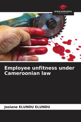 Employee unfitness under Cameroonian law