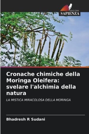 Cronache chimiche della Moringa Oleifera