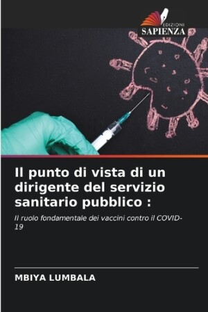 punto di vista di un dirigente del servizio sanitario pubblico