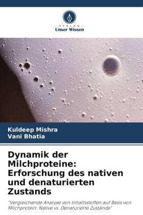 Dynamik der Milchproteine