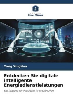 Entdecken Sie digitale intelligente Energiedienstleistungen