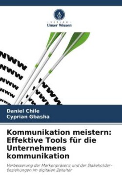 Kommunikation meistern: Effektive Tools für die Unternehmens kommunikation