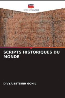 SCRIPTS HISTORIQUES DU MONDE