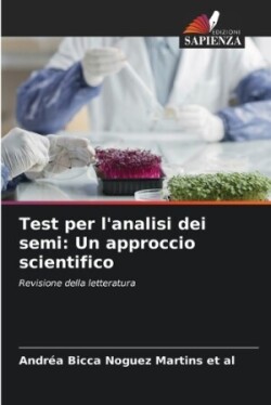 Test per l'analisi dei semi