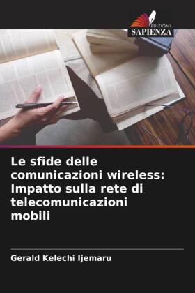 Le sfide delle comunicazioni wireless: Impatto sulla rete di telecomunicazioni mobili