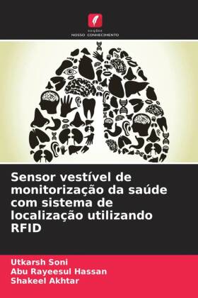 Sensor vestível de monitorização da saúde com sistema de localização utilizando RFID