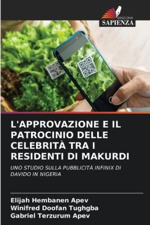 L'Approvazione E Il Patrocinio Delle Celebrità Tra I Residenti Di Makurdi