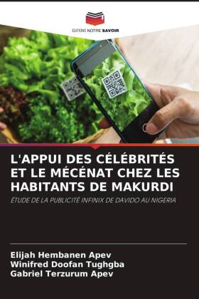 L'APPUI DES CÉLÉBRITÉS ET LE MÉCÉNAT CHEZ LES HABITANTS DE MAKURDI