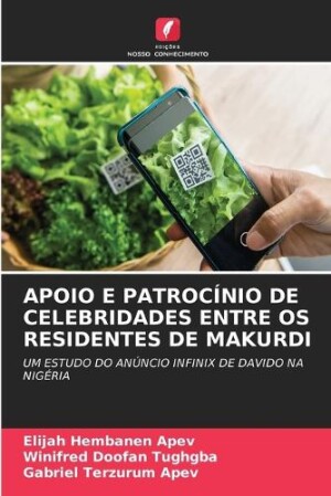 Apoio E Patrocínio de Celebridades Entre OS Residentes de Makurdi