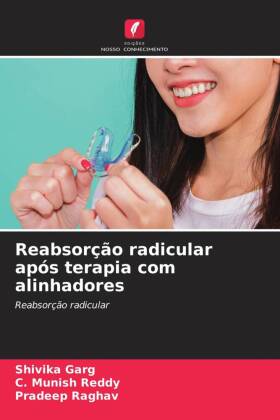 Reabsorção radicular após terapia com alinhadores