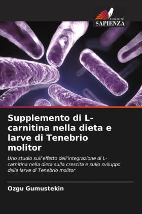 Supplemento di L-carnitina nella dieta e larve di Tenebrio molitor