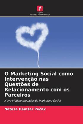 O Marketing Social como Intervenção nas Questões de Relacionamento com os Parceiros