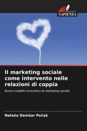 Il marketing sociale come intervento nelle relazioni di coppia