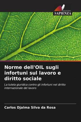 Norme dell'OIL sugli infortuni sul lavoro e diritto sociale