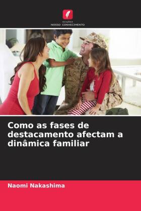 Como as fases de destacamento afectam a dinâmica familiar