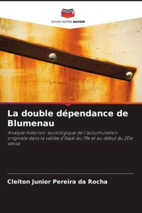 La double dépendance de Blumenau