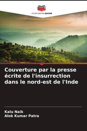 Couverture par la presse écrite de l'insurrection dans le nord-est de l'Inde