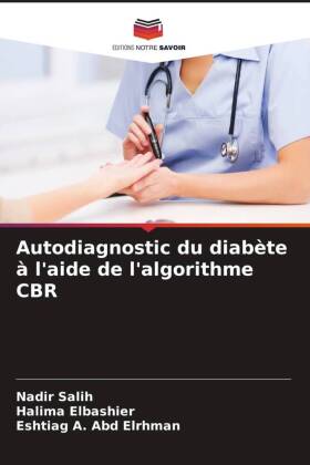 Autodiagnostic du diabète à l'aide de l'algorithme CBR