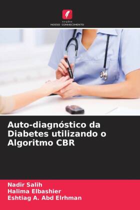 Auto-diagnóstico da Diabetes utilizando o Algoritmo CBR