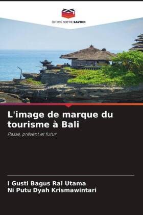 L'image de marque du tourisme à Bali