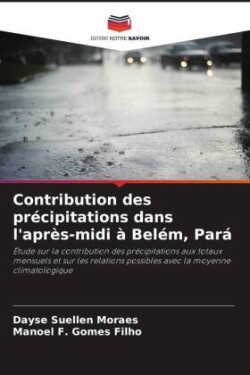 Contribution des précipitations dans l'après-midi à Belém, Pará