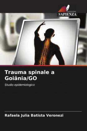 Trauma spinale a Goiânia/GO