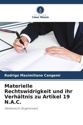 Materielle Rechtswidrigkeit und ihr Verhältnis zu Artikel 19 N.A.C.