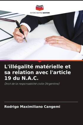 L'illégalité matérielle et sa relation avec l'article 19 du N.A.C.