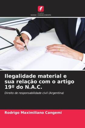 Ilegalidade material e sua relação com o artigo 19º do N.A.C.