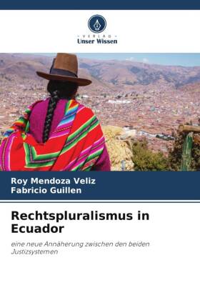 Rechtspluralismus in Ecuador