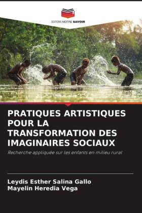 PRATIQUES ARTISTIQUES POUR LA TRANSFORMATION DES IMAGINAIRES SOCIAUX