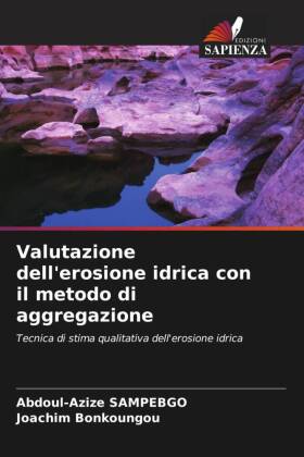 Valutazione dell'erosione idrica con il metodo di aggregazione