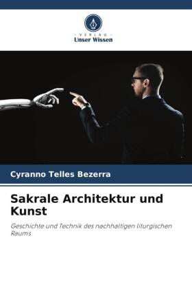 Sakrale Architektur und Kunst