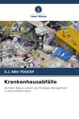 Krankenhausabfälle