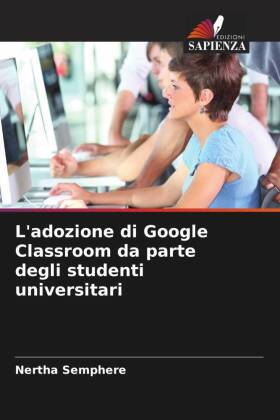 L'adozione di Google Classroom da parte degli studenti universitari