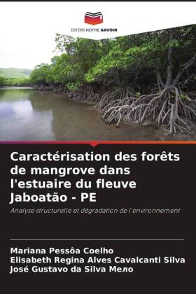 Caractérisation des forêts de mangrove dans l'estuaire du fleuve Jaboatão - PE