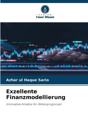 Exzellente Finanzmodellierung