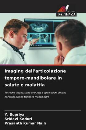 Imaging dell'articolazione temporo-mandibolare in salute e malattia