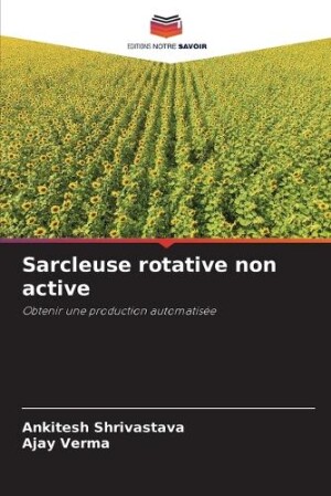 Sarcleuse rotative non active