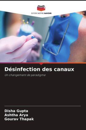 Désinfection des canaux