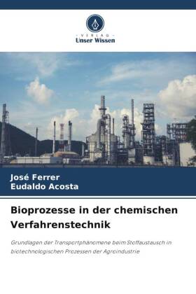 Bioprozesse in der chemischen Verfahrenstechnik