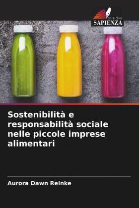 Sostenibilità e responsabilità sociale nelle piccole imprese alimentari