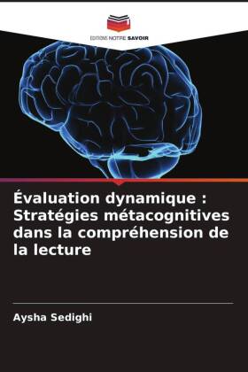 Évaluation dynamique : Stratégies métacognitives dans la compréhension de la lecture