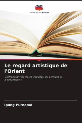 Le regard artistique de l'Orient