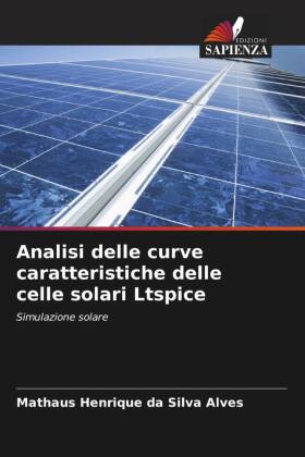 Analisi delle curve caratteristiche delle celle solari Ltspice